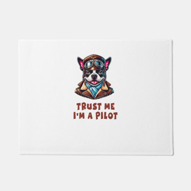 Trust Me, I'm A Pilot Doormat (Front)