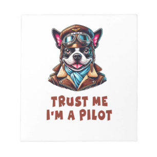 Trust Me, I'm A Pilot Notepad
