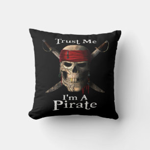 Trust Me I'm A Pirate Skull and Swords Funny Cushion