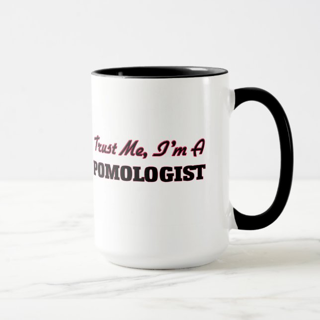 Trust me I'm a Pomologist Mug (Right)