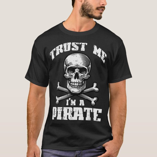 Trust Me Im A Rate Skull Crossbones Funny Men Wome T-Shirt (Front)