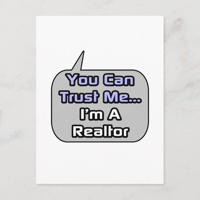 Trust Me .. I'm a Realtor Postcard (Front)