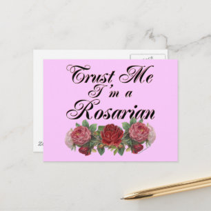 Trust Me I'm A Rosarian Gardener Saying Postcard