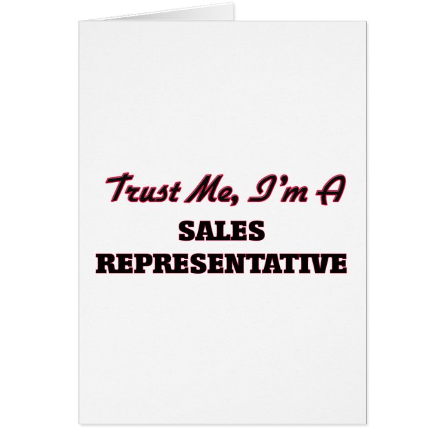 Trust me I'm a Sales Representative (Front)