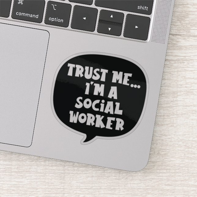 Trust me... I'm a Social Worker (Detail)