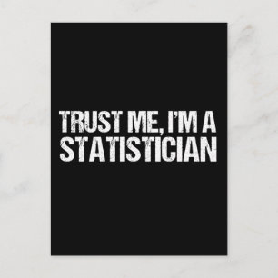 Trust Me I'm a Statistician Postcard