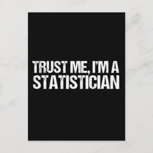 Trust Me I'm a Statistician Postcard
