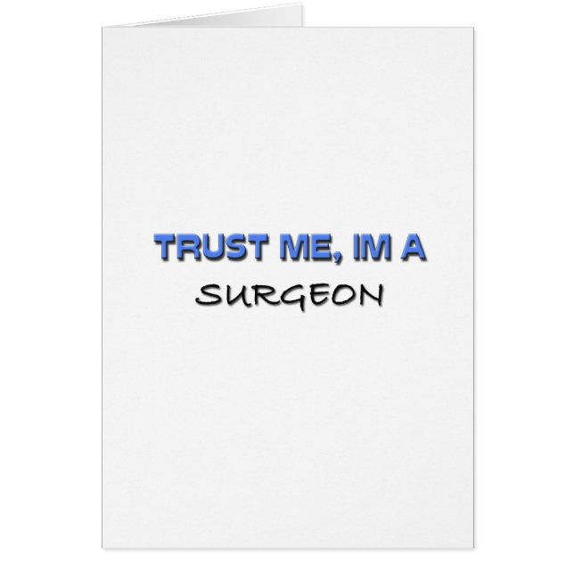 Trust Me I'm a Surgeon (Front)