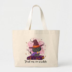 Trust Me, I'm A Witch Large Tote Bag