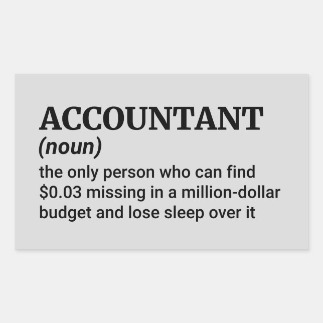 Trust Me, I'm an Accountant – Funny Definition Rectangular Sticker (Front)