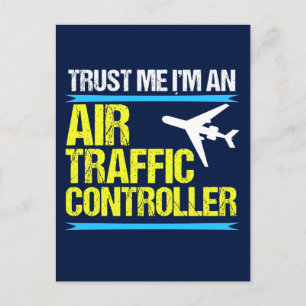 Trust Me I'm an Air Traffic Controller Postcard