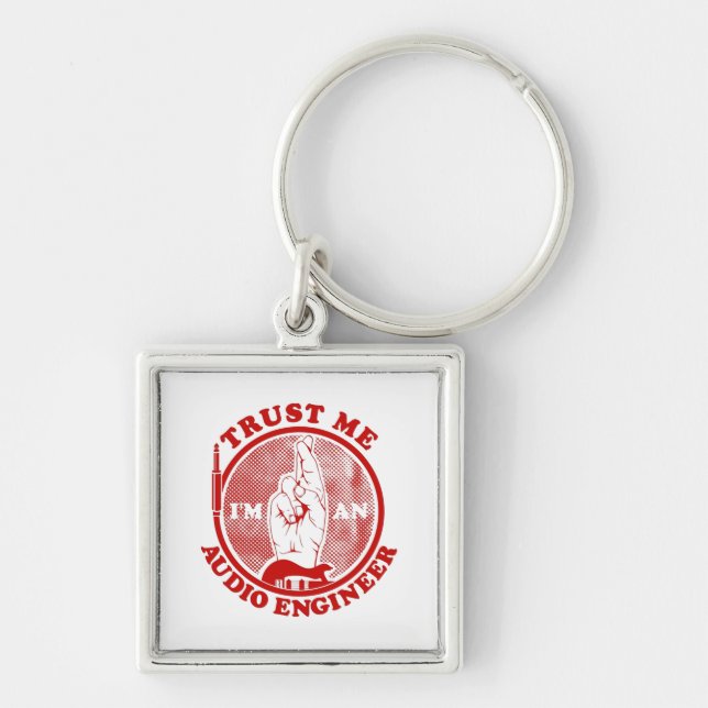 Trust me I'm an audio engineer Key Ring (Front)