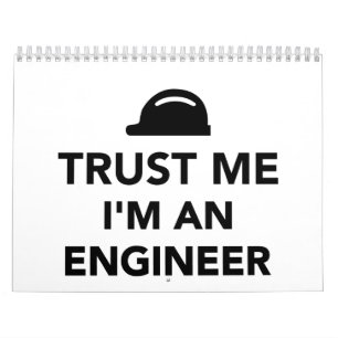 Trust me I'm an Engineer Calendar
