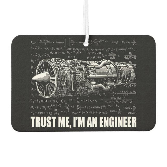 Trust me, I'm an Engineer Car Air Freshener (Front)