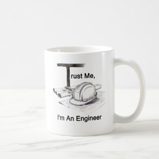Trust Me I'm An Engineer Coffee Mug