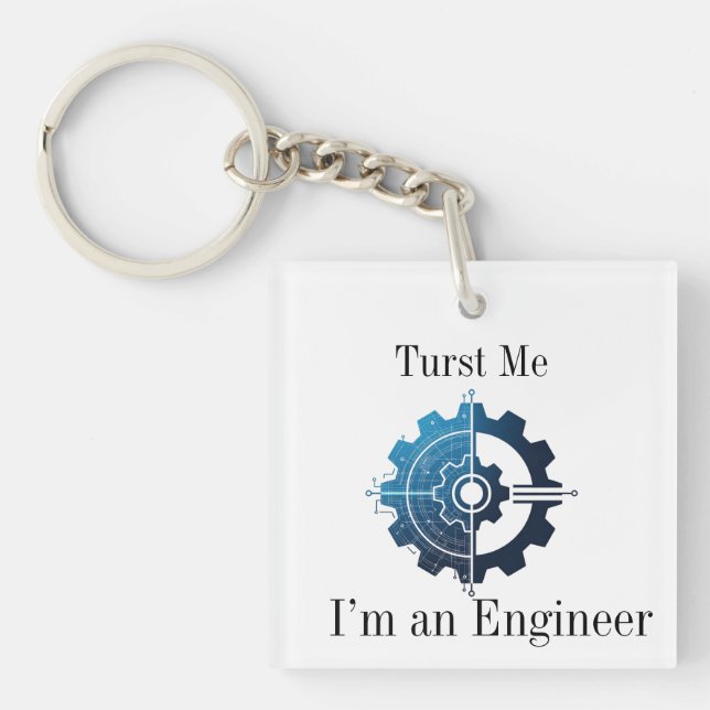 Trust Me, I'm an Engineer – Engineering Necklace P Key Ring (Front)