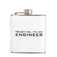 Trust me, i'm an engineer