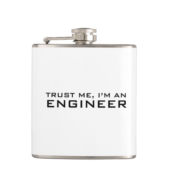 Trust me, i'm an engineer hip flask (Front)