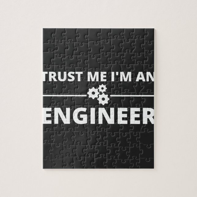 Trust me, I'm an Engineer Jigsaw Puzzle (Vertical)
