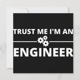 Trust me, I'm an Engineer Save The Date