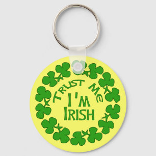 Trust Me I'm Irish Products Key Ring