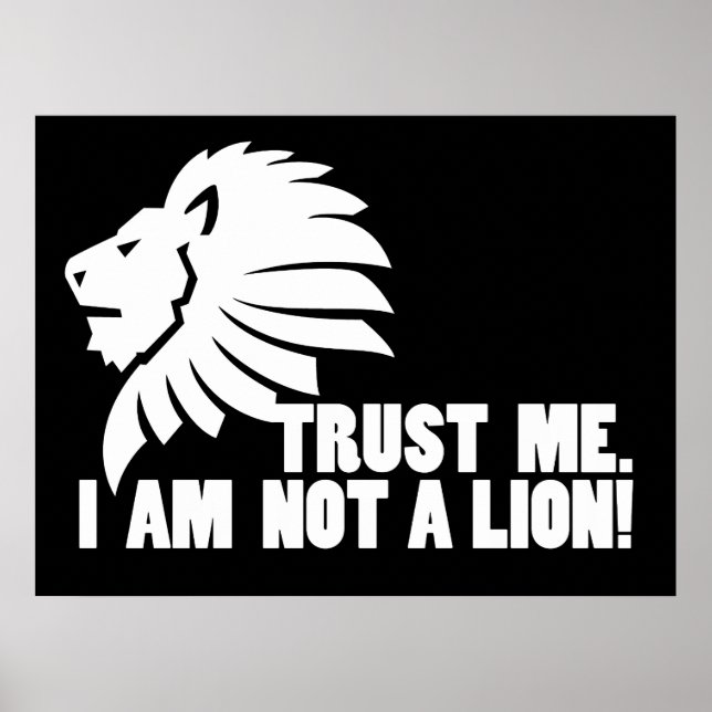 Trust Me.  I'm Not a Lion! Poster (Front)