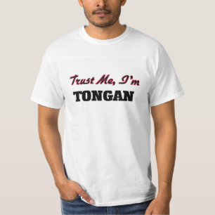 Trust me I'm Tongan T-Shirt