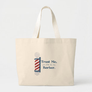 Trust Me Large Tote Bag