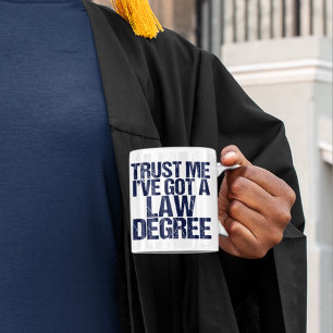Trust Me Lawyer Humour Coffee Mug