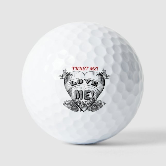 trust me, love me, simple classic valentines day golf balls (Front)