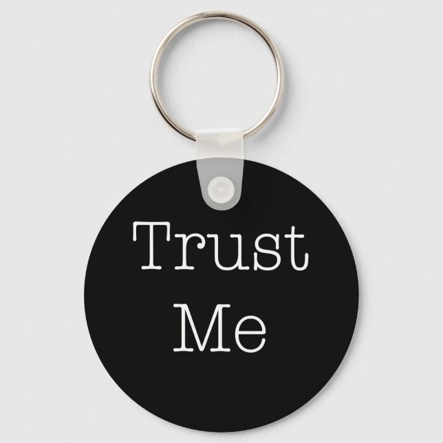 Trust Me Quotes Inspirational Faith Quote Key Ring (Front)