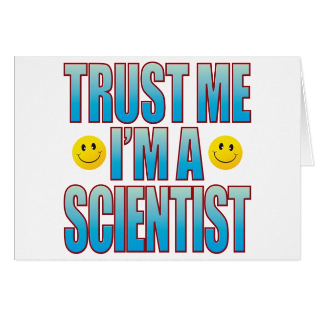 Trust Me Scientist Life B (Front Horizontal)