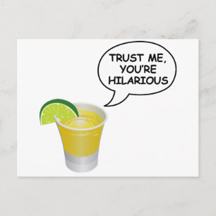 Trust me -Tequila Postcard