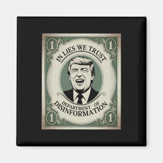 “trust Nobody” - Trump Banknote Parody _1 Magnet