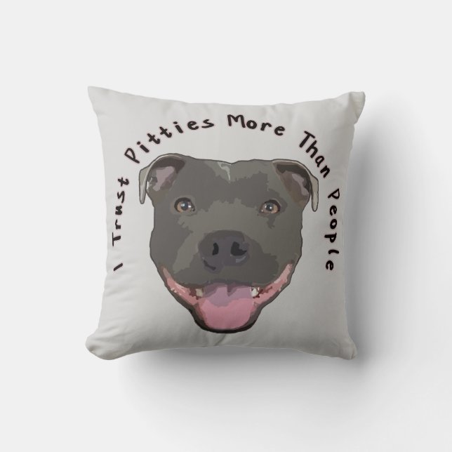 Trust Pitties - Pitbull Pillow (Front)