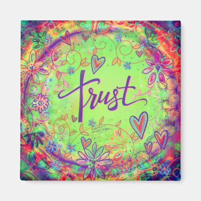 Trust Pretty Green Floral Inspirational Trendy Fun Magnet (Front)