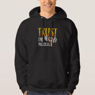 Trust Process Motivational Quote Gym Workout Sport Hoodie