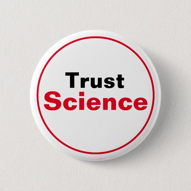 Trust Science 6 Cm Round Badge (Front)