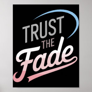 Trust The Fade Disc Golf Design Stylish And Comfor Poster