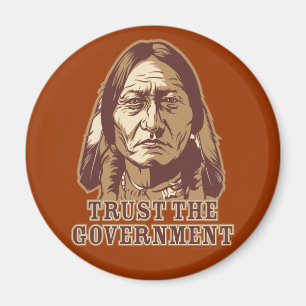 Trust The Government Magnet