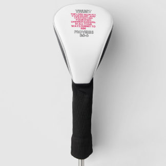TRUST THE LORD WITH ALL YOUR HEART GOLF HEAD COVER