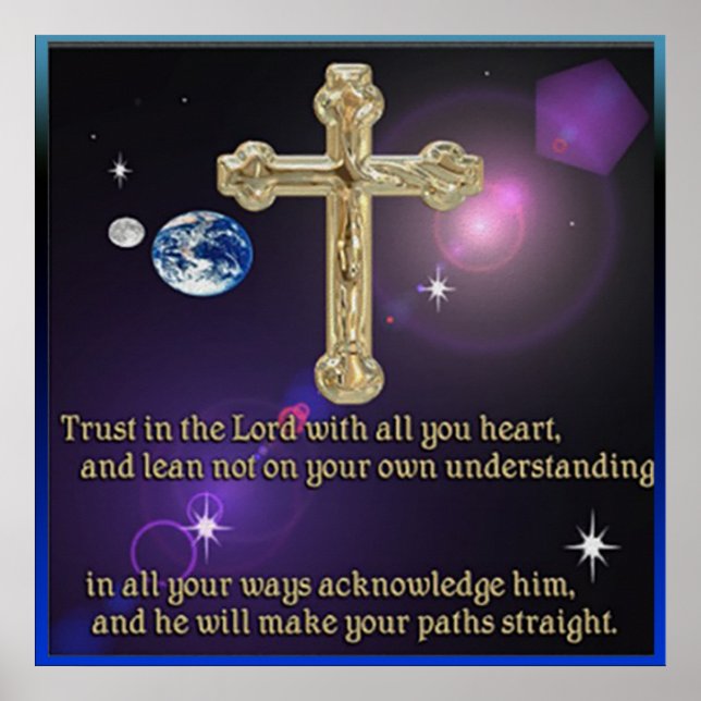 Trust the lord with all your heart poster (Front)