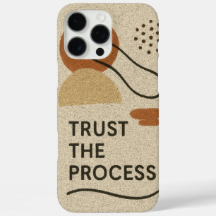 Trust the Process iPhone 16 Pro Max Case