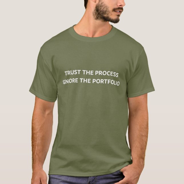 Trust the process Crypto T-Shirt (Front)