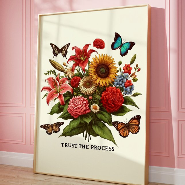 Trust the Process Floral Butterfly Print (Creator Uploaded)