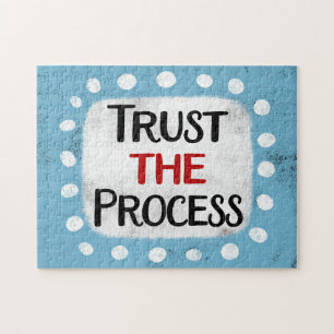 Trust The Process Jigsaw Puzzle