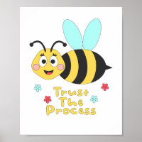 Trust the process Kawaii funny bee fly and smile
