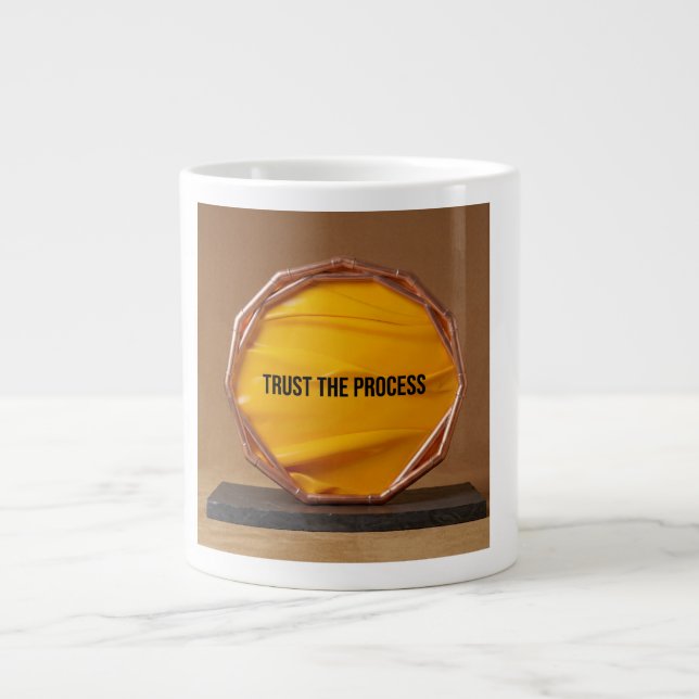 Trust The Process Large Coffee Mug (Front)