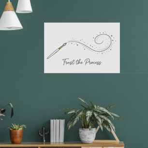 Trust The Process Minimalist Poster