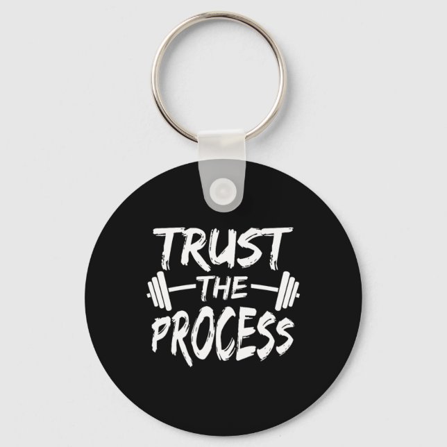 Trust The Process Motivational Quote Gym Workout  Key Ring (Front)